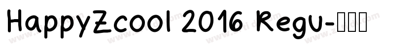 HappyZcool 2016 Regu字体转换